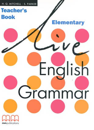 Live English Grammar Elementary teacher's Book, фото 1