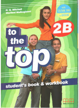 To the Top 2B Student's Book+Workbook with CD-ROM with Culture Time for Ukraine