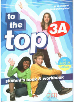 To the Top 3A student's Book+Workbook with CD-ROM with Culture Time for Ukraine