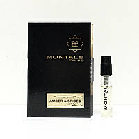 Пробник парфюмированной воды Montale Amber & Spices 2ml оригинал, древесно-пряный аромат унисекс