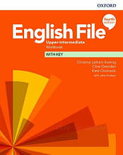 English File (4th Edition) Upper-Intermediate Workbook with key / Робочий зошит