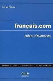 Français.com intermédiaire cahier d exercices (робочий зошит)