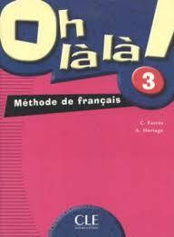 Oh La La! 3 Livre de L eleve (підручник)