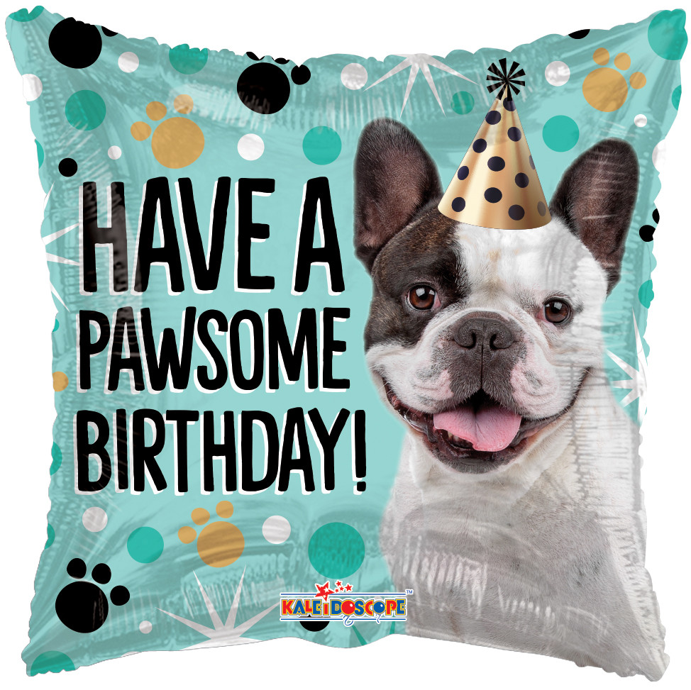 K 18" Have A Pawsome Birthoday "З чудовим Днем народження"