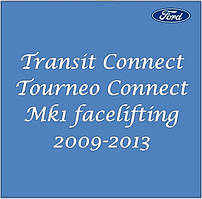 Ford Connect Transit / Tourneo Connect Mk1 2009-2013 (LIFT)