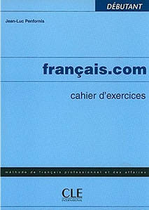 Francais.com Debut Cahier d exercices (робочий зошит)
