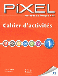 Pixel 1 Cahier d exercices (робочий зошит)