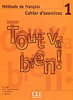 Tout va bien! 1 Cahier d`exercices + CD audio