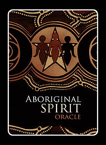 Aboriginal Spirit Oracle/ Оракул Дух Аборигенів