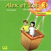 Alex et Zoe 3 Audio CD