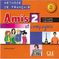 Amis et compagnie 2 Audio CD