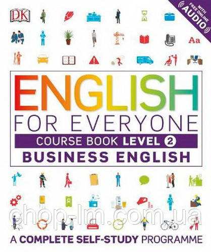 English for Everyone: Business English 2 Course Book / Підручник ділової англійської мови