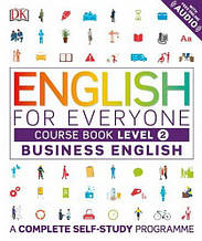 English for Everyone: Business English 2 Course Book / Підручник ділової англійської мови