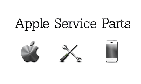 Apple Service Parts