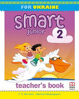 Книга для вчителя: Smart Junior for Ukraine НУШ 2 клас teacher's Book (Автор: Мітчелл Р. К.) MM Publications