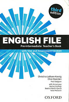 English File third edition Pre-Intermediate Teacher's Book with Test and Assessment CD-ROM