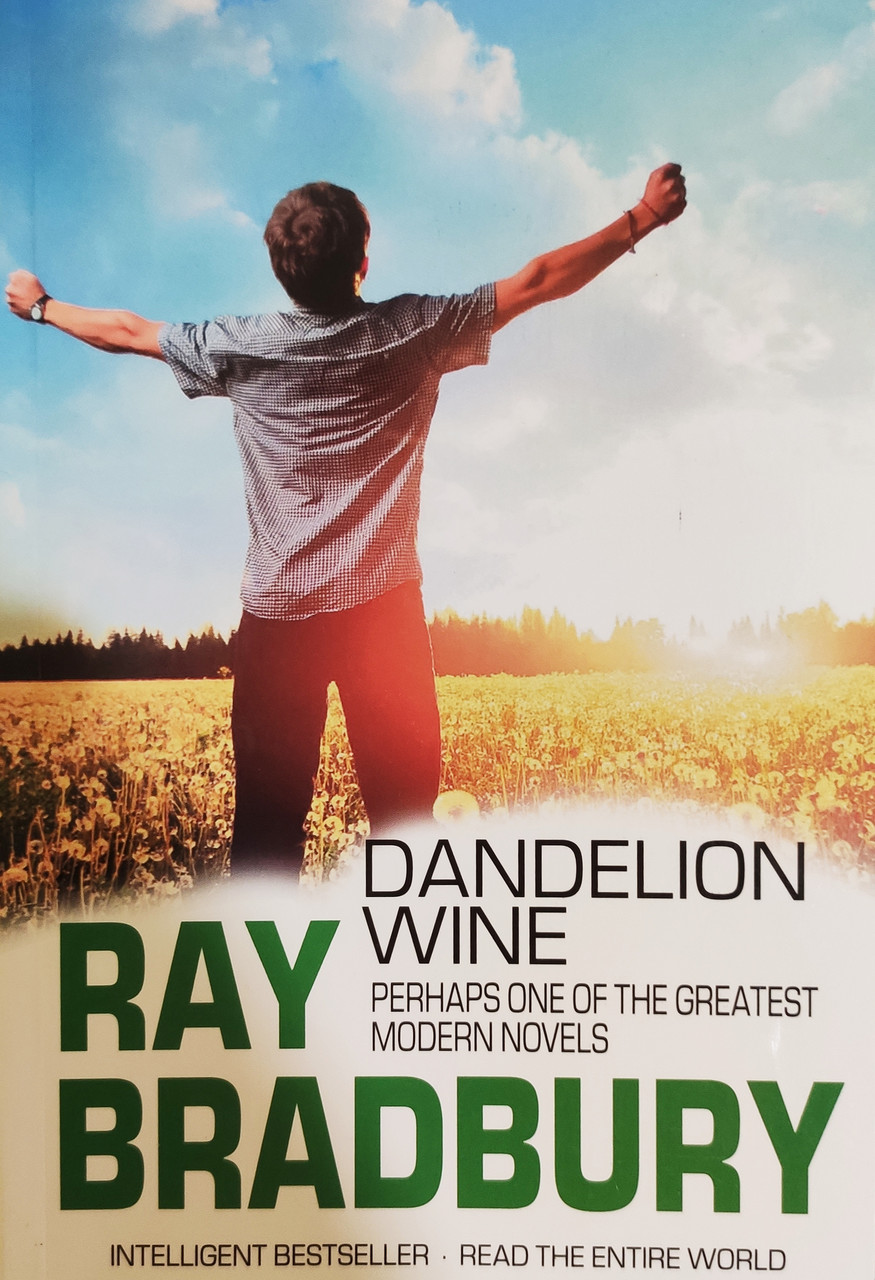 Рей Бредбері кульбабове Вино англійською Ray Bradbury Dandelion wine