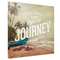 Картина на холсте Life is a journey enjoy! 65x65 см (H6565_DVD006)
