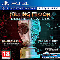 Killing Floor: Double Feature VR (русская версия) PS4