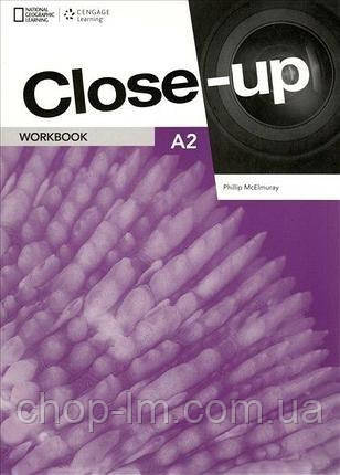 Close-Up (2nd Edition) A2 Workbook / Робочий зошит / Cengage Learning (McElmuray, P.)