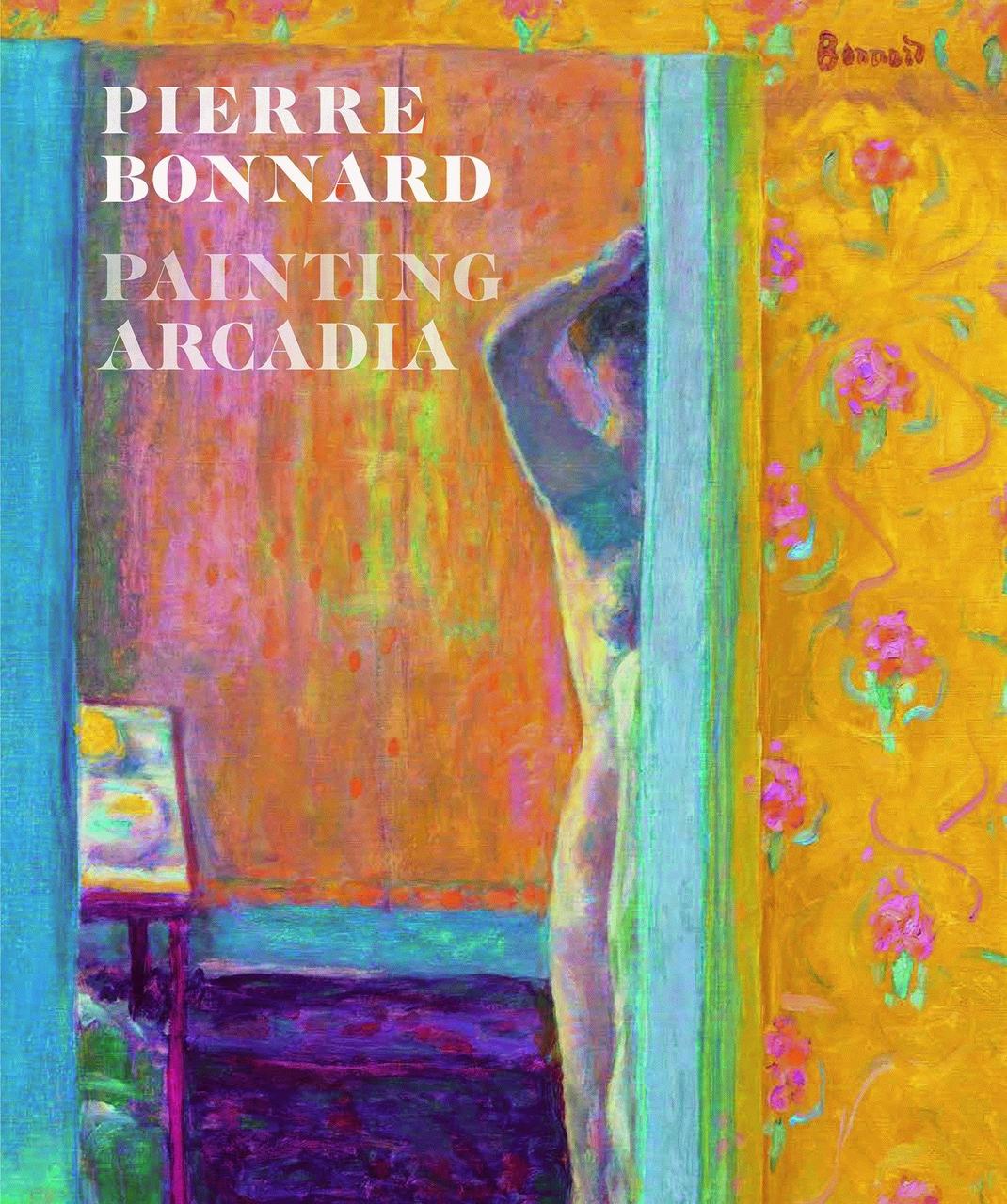 Видатні художники. Pierre Bonnard: Painting Arcadia