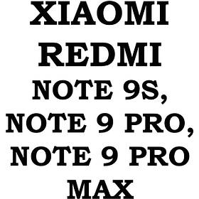 Xiaomi Redmi Note 9S / Note 9 Pro / Note 9 Pro Max