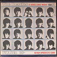 Виниловая пластинка The Beatles A HARD DAYS NIGHT вечер трудного дня