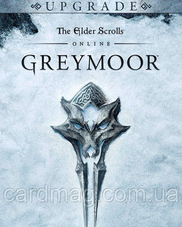 The Elder Scrolls Online: Greymoor – Upgrade