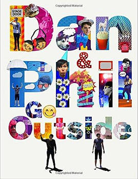 Dan and Phil Go Outside [Hardcover]