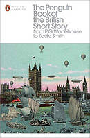 Modern Classics: The Penguin Book of the British Short Story