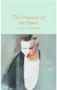 Macmillan Collector's Library: The Phantom of the Opera, фото 1