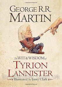 The Wit and Wisdom of Tyrion Lannister [Hardcover]