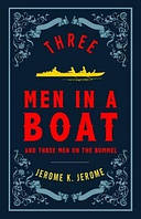 Evergreens: Three Men in a Boat