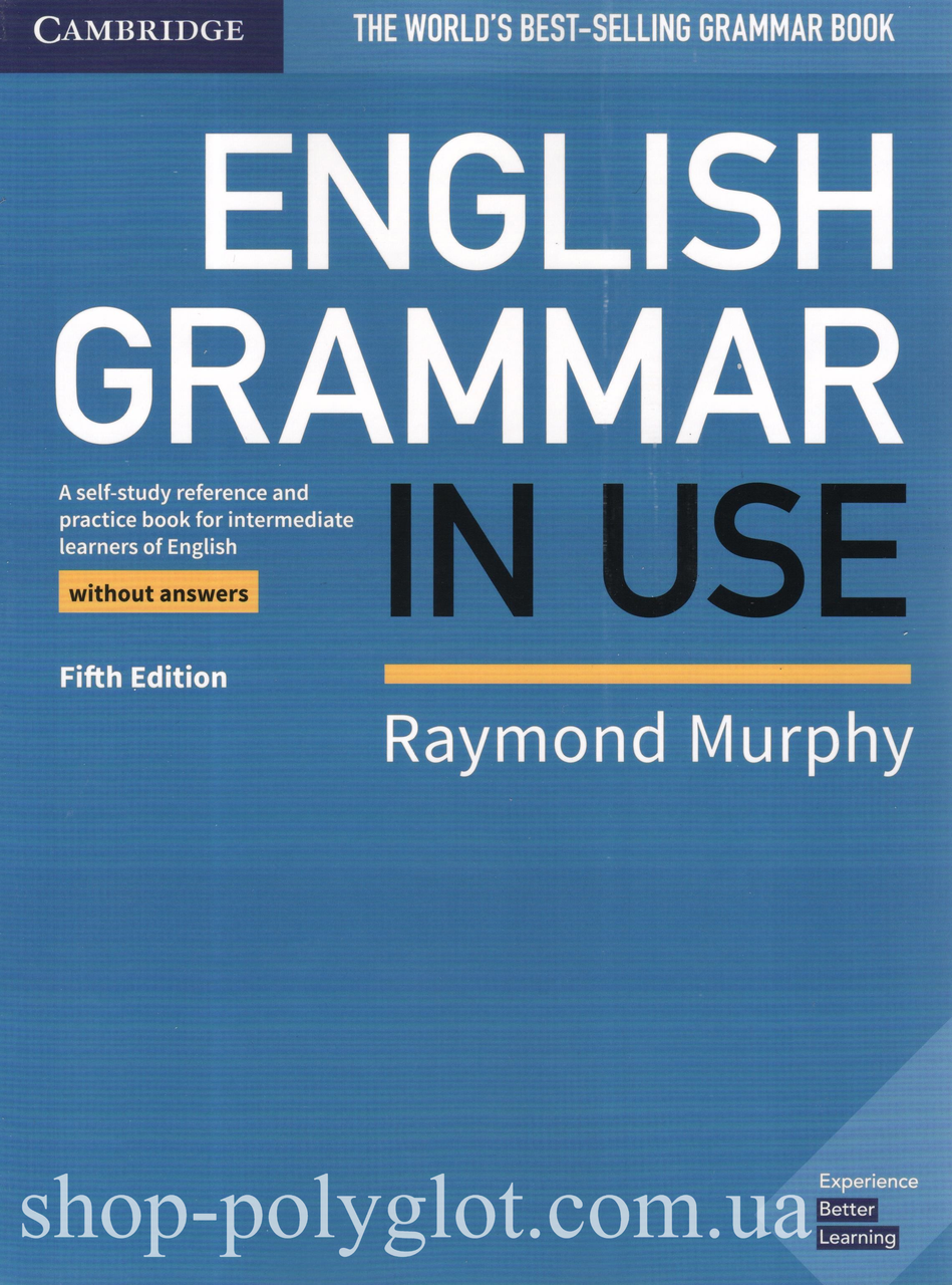 English Grammar in Use 5th Edition without Answers (граматика Raymond Murphy)