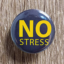 Значок сувенірний "No Stress"