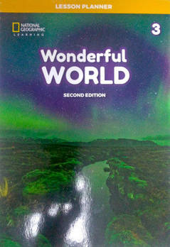 Wonderful World 2nd Edition 3 Lesson Planner with Class Audio CD, DVD and Teacher’s Resource CD-ROM