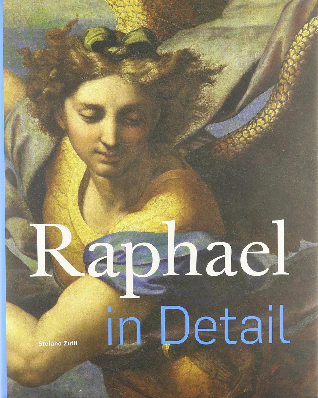 Видатні художники. Raphael in Detail. Stefano Zuffi