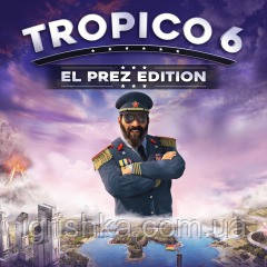 Tropico 6 El Prez Edition Ps4 (Цифровий акаунт для PlayStation 4) П3, фото 1