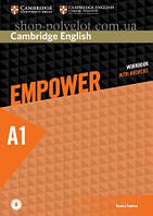 Рабочая тетрадь Cambridge English Empower A1 Starter Workbook with Answers and Downloadable Audio