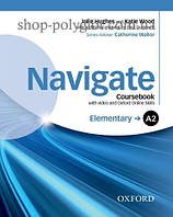 Учебник Navigate Elementary Coursebook with DVD and Online Skills