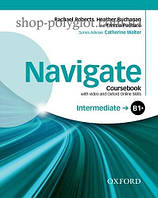 Учебник Navigate Intermediate Coursebook with DVD and Online Skills