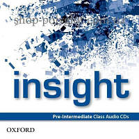 Аудіо диск Insight Pre-Intermediate Class Audio CDs