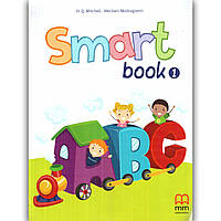 Зошит Англійська мова 1 клас Smart Book Авт: Mitchell H. Вид: MM Publications