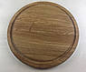 Кругла кухонна дошка з дуба 30×2 см з канавкою – дерев’яна обробна дошка для подачі і сервірування, фото 3