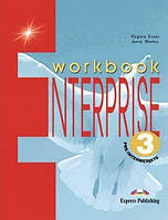 ENTERPRISE 3 WORKBOOK Вид."Express Publishing"