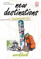 New Destinations Elementary A1 Workbook (робочий зошит)