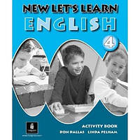 New Let's Learn English 4. Activity Book Вид."Longman"