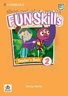 Книга для учителя Fun Skills 2 Teacher's Book with Audio Download