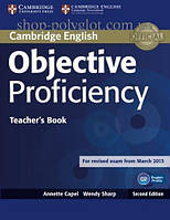 Книга для учителя Objective Proficiency Second Edition Teacher's Book