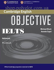 Робочий зошит Objective IELTS Advanced Workbook without answers